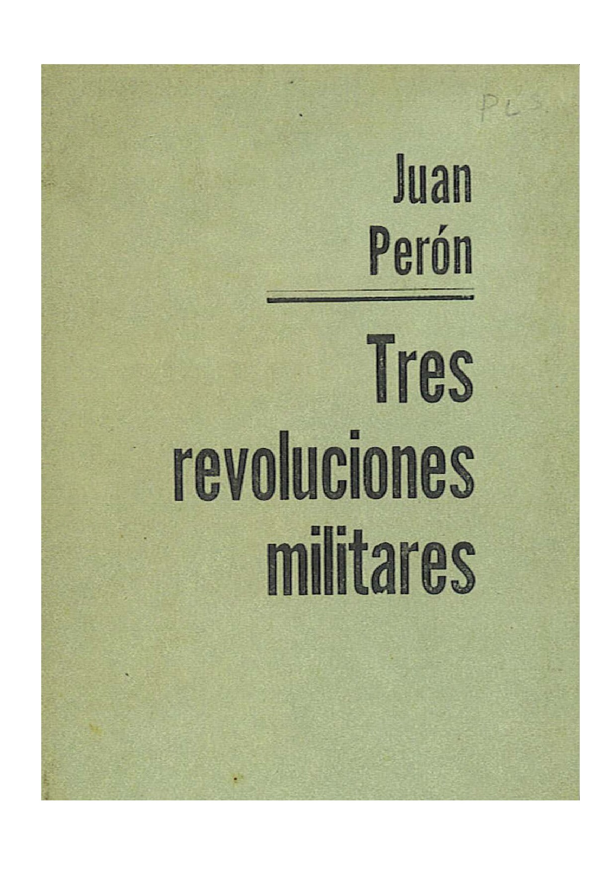 Tres revoluciones militares
