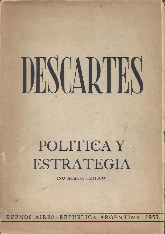 Politica y estrategia (no ataco, critico)