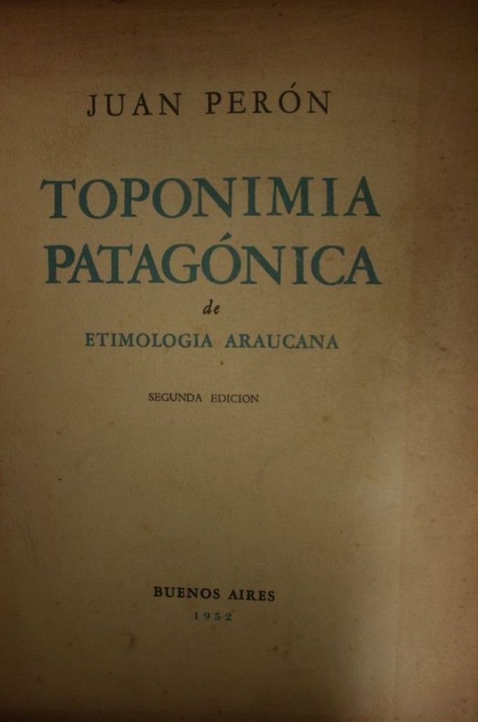 Toponimia Patagónica - Etimologia Araucana