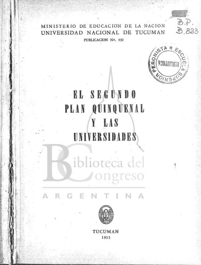 El Segundo Plan Quinquenal y las universidades