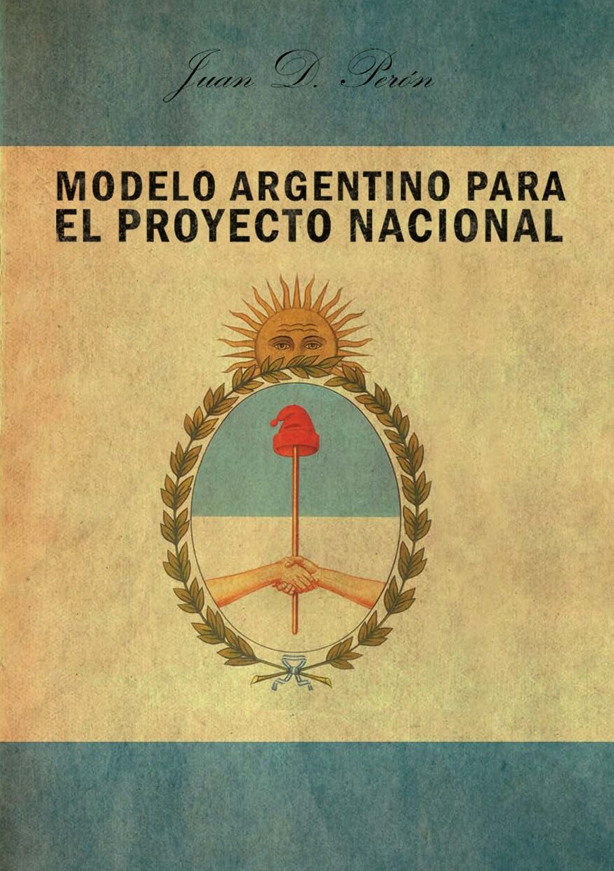 Modelo argentino para el proyecto nacional