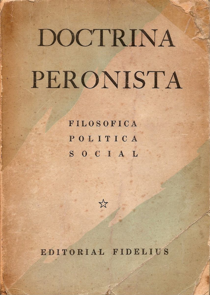 Doctrina Peronista - 1947