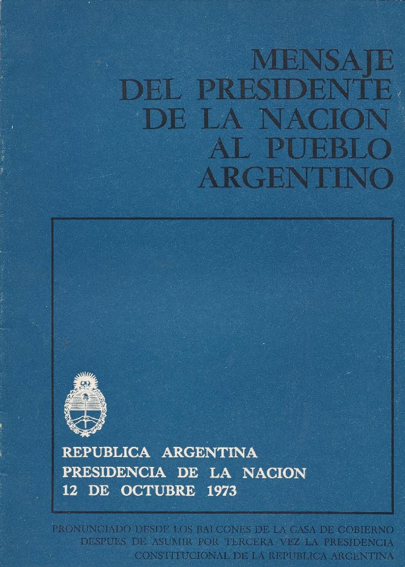 Mensaje del presidente de la Nación al Pueblo argentino