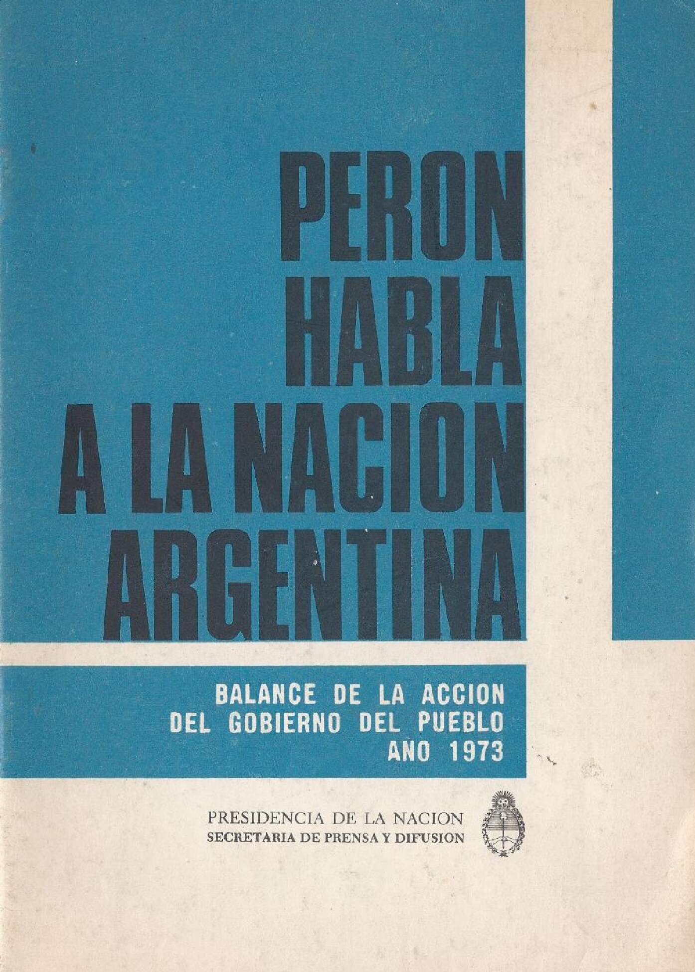 Peron habla a la Nación Argentina