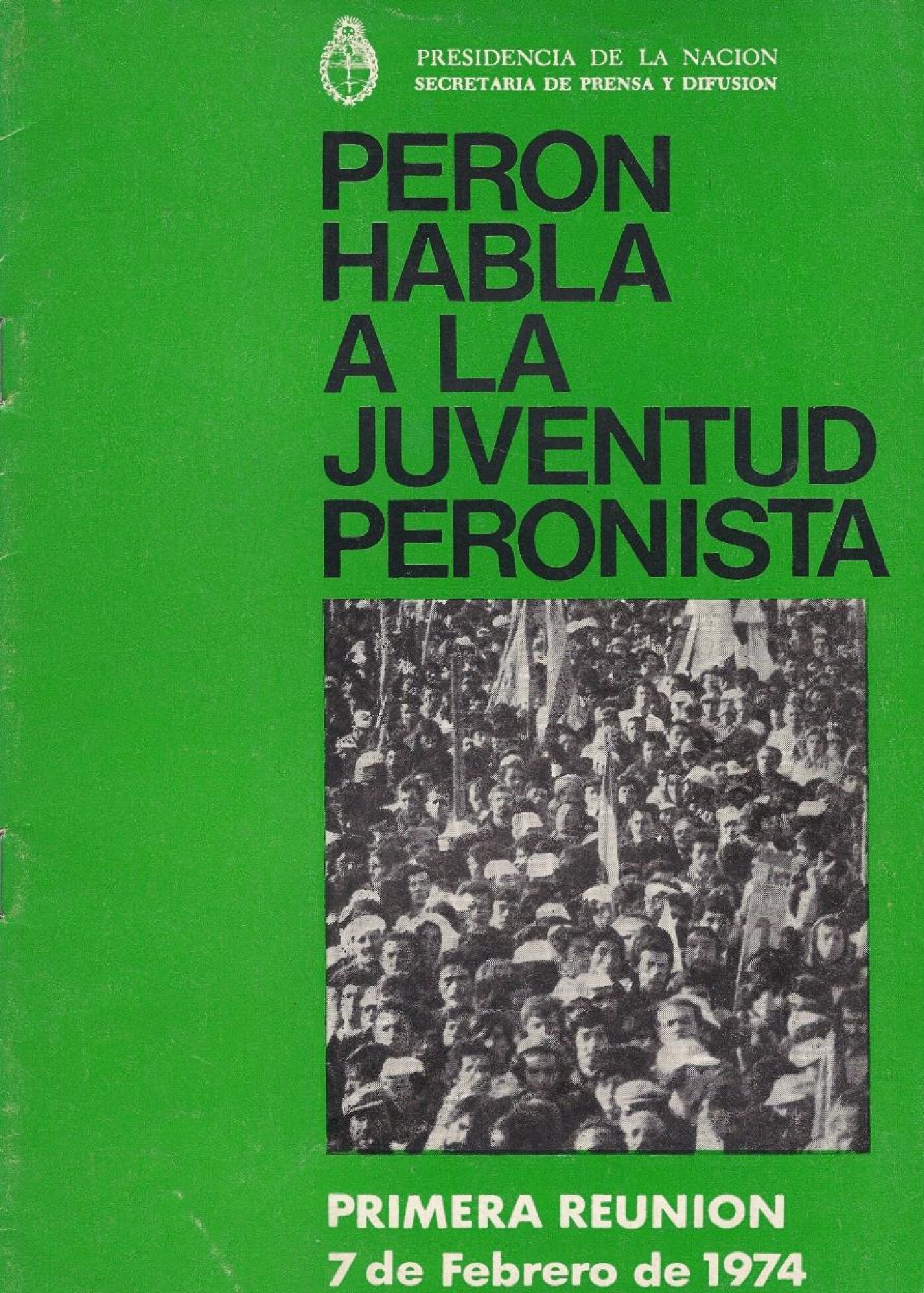 Peron habla a la juventud peronista- Primera reunión