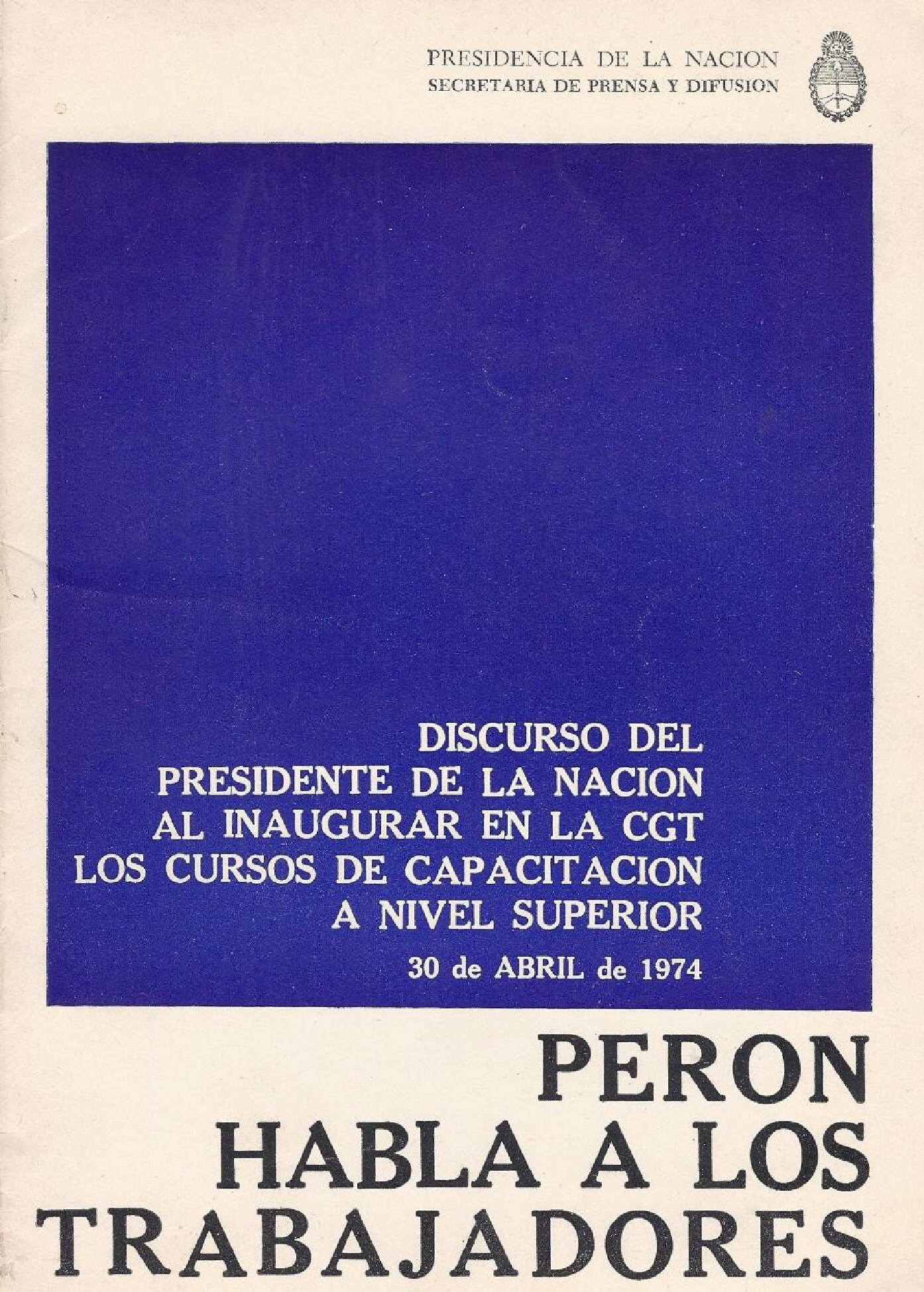 Peron habla a los trabajadores