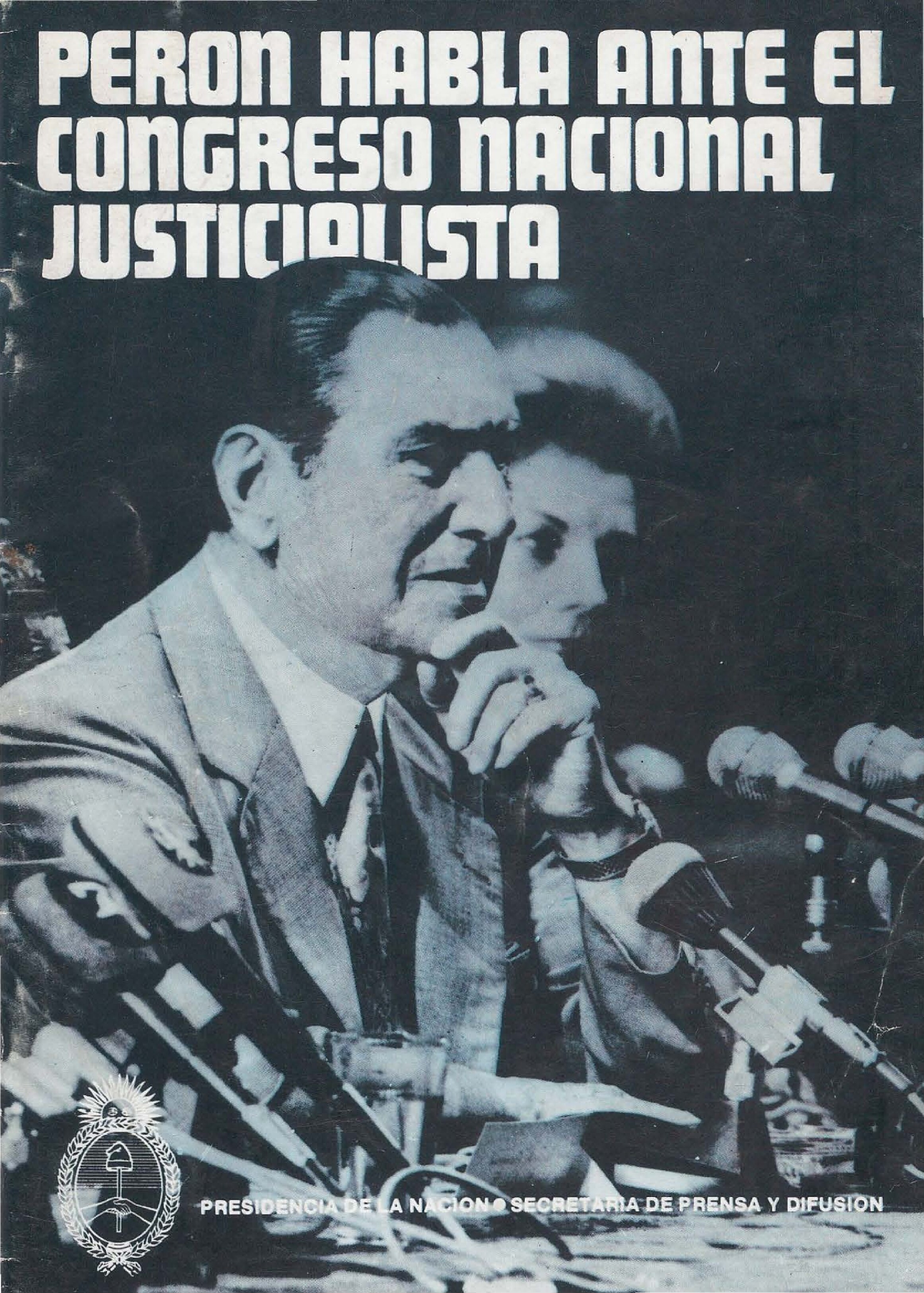 Perón habla entre el Congreso Nacional Justicialista