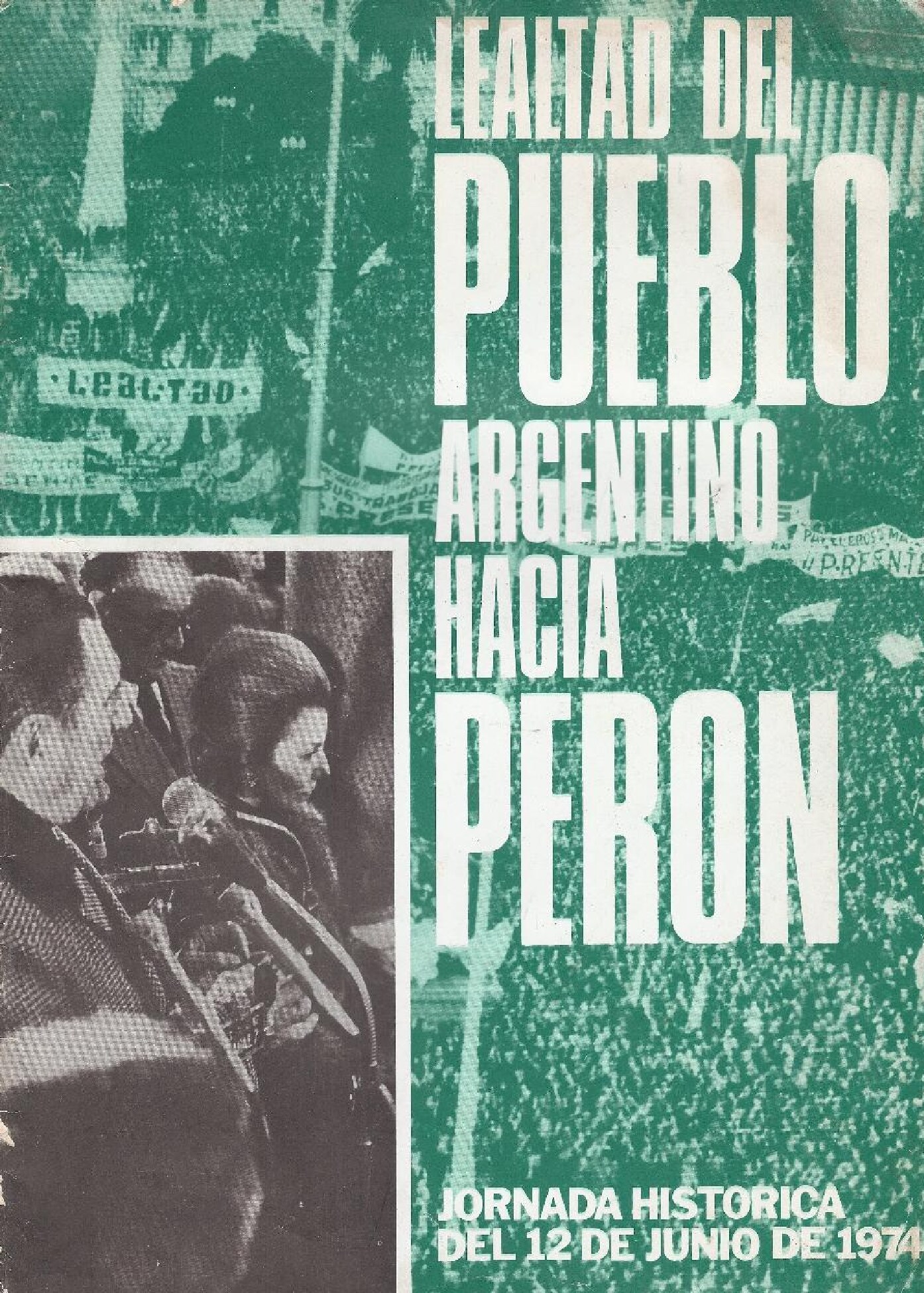 Lealtad del Pueblo Argentino hacia Peron