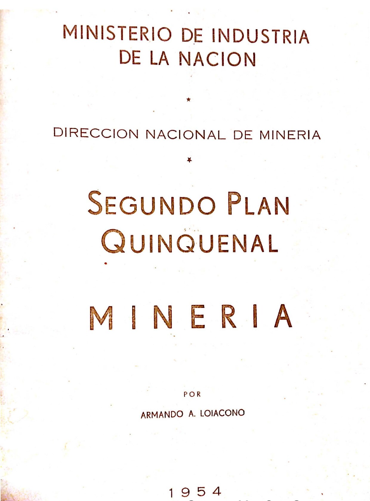 Segundo Plan Quinquenal- Mineria