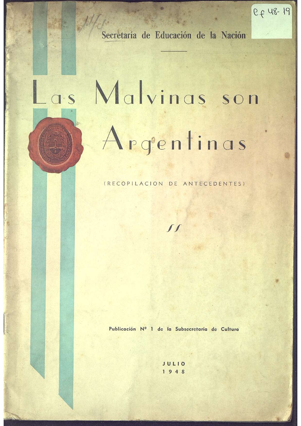 Las Malvinas Son Argentinas