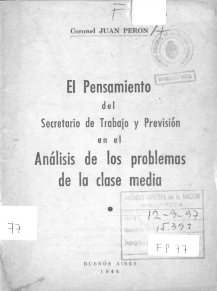 El pensamiento del secretario de trabajo y previsión en el Análisis de los problemas de la clase media