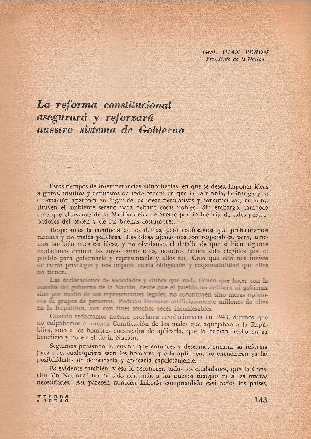 La reforma constitucional asegurará y reformará nuestro sistema de gobierno