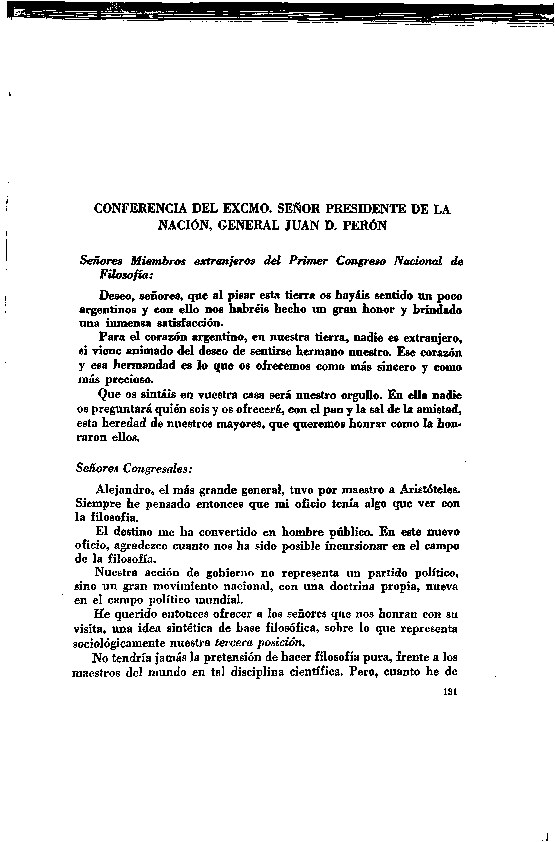 Conferencia del Excmo. Señor Presidente de la Nación, General Juan D. Perón (Congreso de Filosofía)
