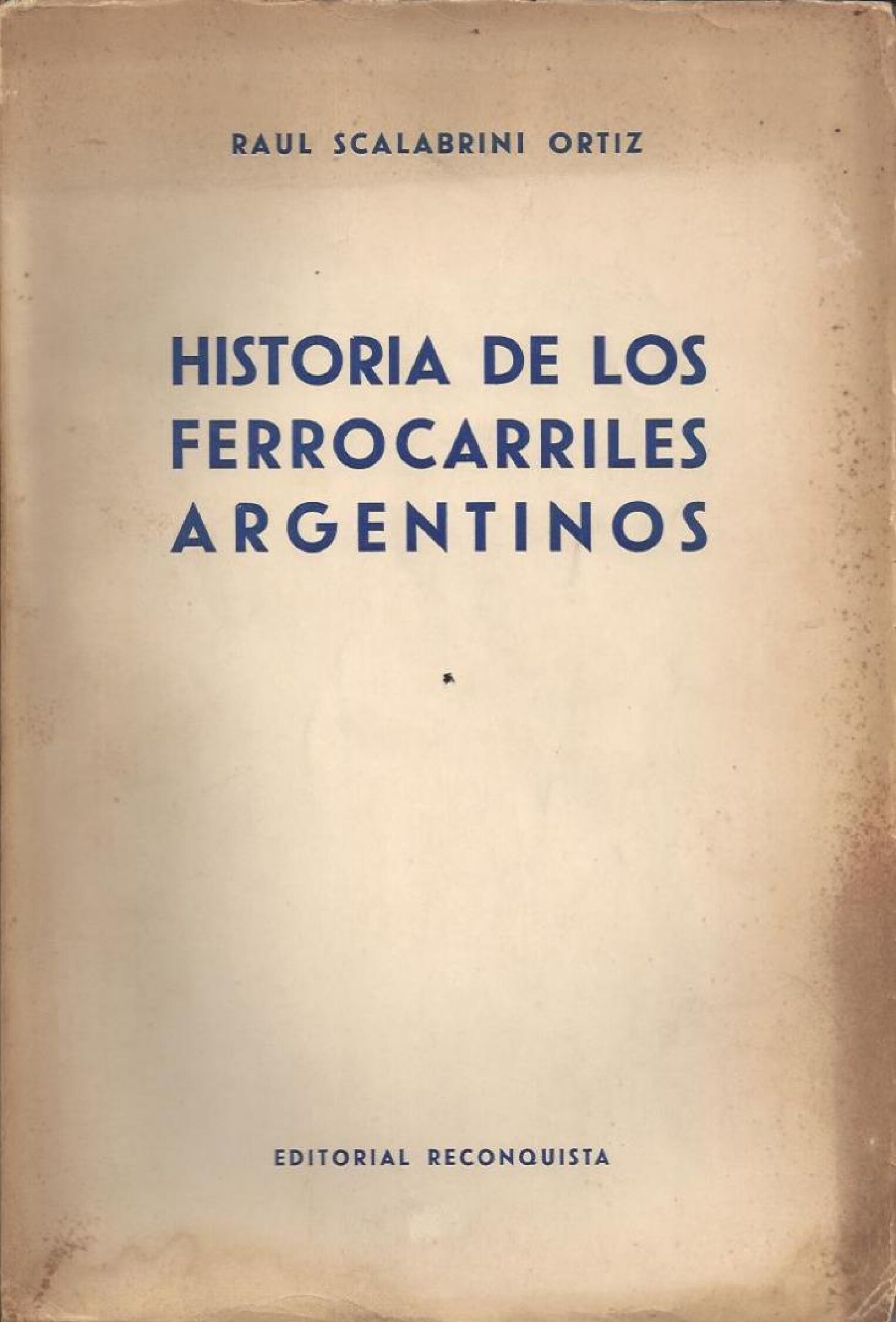 Historia de los ferrocarriles argentinos
