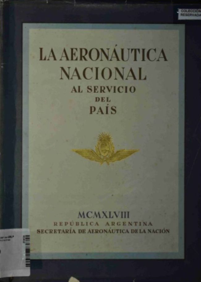 La Aeronáutica Nacional al servicio del País